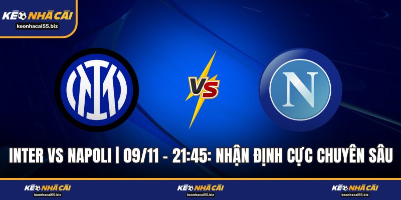 Inter Vs Napoli | 09/11 – 21:45