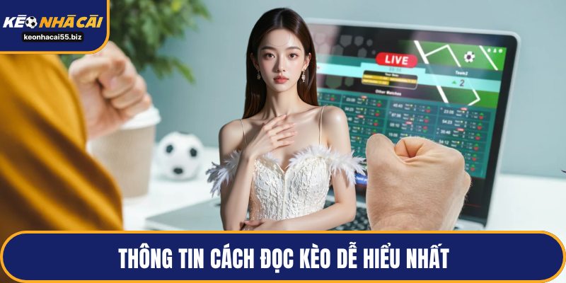Thông tin cách đọc kèo dễ hiểu nhất